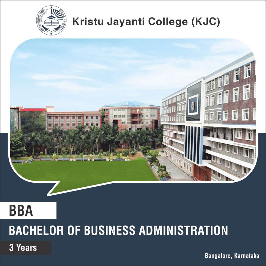 Bachelor of Business Administration [BBA] at Kristu Jayanti College, Bengaluru/Bangalore